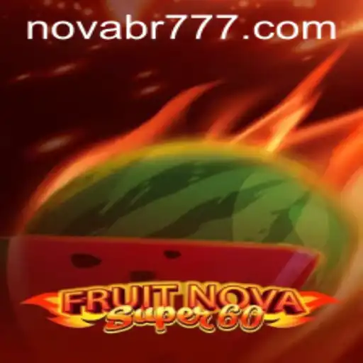 Exploring the Exciting World of FruitNovaSuper60